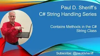 Contains Methods in the C# String Class