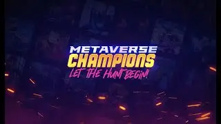 Metaverse Champions Trailer 2021