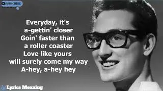 Buddy Holly - Everyday | Lyrics Meaning