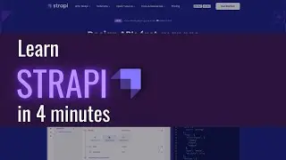Strapi Course: Learn what is Strapi and how to use Strapi CMS in 4 minutes | Akash Devgan