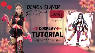 DEMON SLAYER COSPLAY TUTORIAL | kimetsu no yaiba Daki *with pattern*