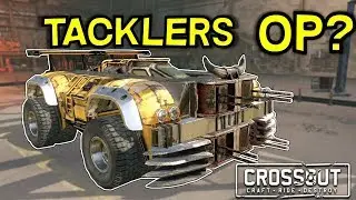 Are Tacklers Still OP? -- Crossout