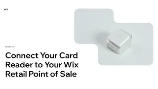 How to Connect Your Card Reader to Your Retail Point of Sale | Wix