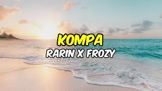 rarin x Frozy – Kompa ( SPED UP ) - She said she's from the Islands 🏝️