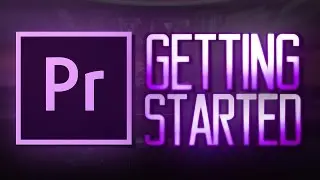 Getting Started in Premiere Pro! - Very Basic Tutorial