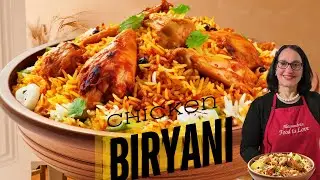 Irresistible Chicken Biryani: A Step-by-Step Guide