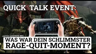 Soundtracks, Hardware, Rage Quits und was hat Pokémon hier verloren? | Quick Talk Event