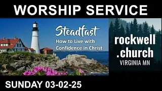 3-2-25 Worship Service 