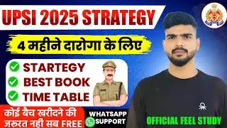 Target 🎯 UPSI 2025 🚨|4 महीने में बने दारोगा|  Complete Strategy For UPSI 2025 