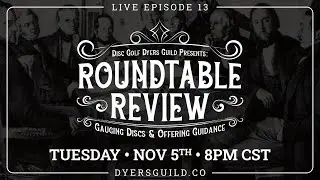 Roundtable Review – Live Episode 13