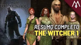 The Witcher 1 | Resumo da história do primeiro jogo da CD Projekt Red