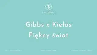 Gibbs x Kiełas - Piękny świat (Karaoke/Instrumental)