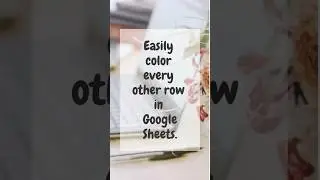 Easily color alternate rows in #googlesheets #shorts