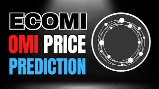 ECOMI Price Prediction: How High Will OMI Go? 👀