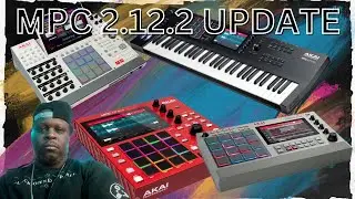 MPC Update 2.12.2 -  What's New?