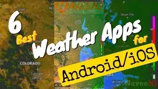 6 Best Weather Apps for Android/iOS