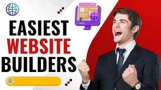 Top 5 Easiest Website Builders For Beginners