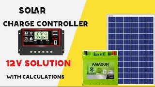 How to use solar charge controller 2024 PWM SolarCharge Controller 12V solution with calculations.