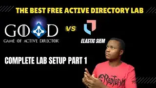 How To Install Game Of Active Directory with Elastic EDR Part 1