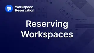 Reserving a Workspace with Workspace Reservation