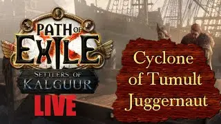 Cyclone of Tumult Juggernaut Delving for 97 - Path of Exile Settlers Kalguur PoE 3.25 - Live