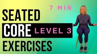 Seated Core Exercises for Seniors & Beginners | Level 3