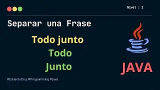 Aprende a Separar Frases con Java Tutorial