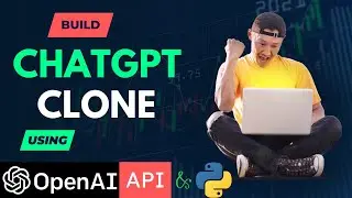 Build ChatGPT Clone using Open AI API  