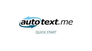 autotext.me Quick Start