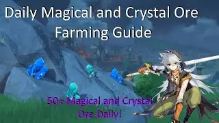 Daily Magical and Crystal Ore Farming Guide