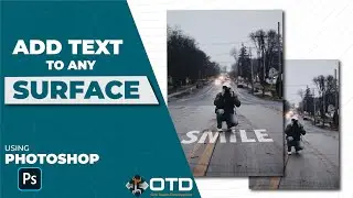 Add Text on to any Surface in Photoshop - Tutorial