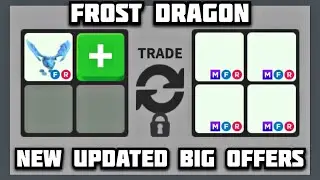 BEST 20 LATEST OFFERS FOR FROST DRAGON in Rich Servers Adopt me Roblox