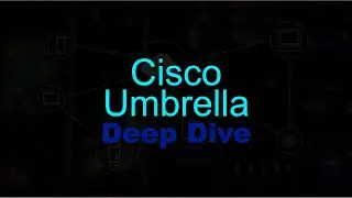 Deploying a Cisco Umbrella Virtual Appliance (VA) on VMware ESXi