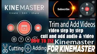 KineMaster ! How To Trim And Split (cutt and add) in Audio or Video Play-head Project in Kine Master