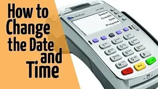 Verifone VX520 Instructions - How To Change the Date and Time