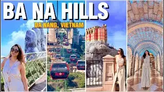 BA NA HILLS Da Nang, Vietnam | Golden Bridge, Alpine Coaster, French Village, Lunar Castle | EP 7 🌟