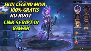 CARA SCRIPT SKIN MIYA LEGEND MOBILE LEGENDS  NO ROOT GRATIS !!