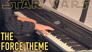 The Force Theme - STAR WARS | Piano Cover