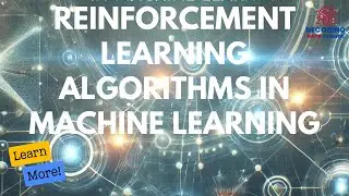 Reinforcement Learning Algorithms Explained | Machine Learning Tutorial