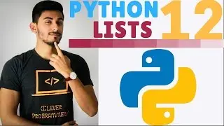 Learn Python Programming - 12 - Lists of Things