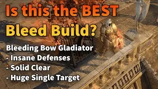 Bleeding Bow Gladiator - The best bleed build in the game? - Path of Exile Updated For 3.11