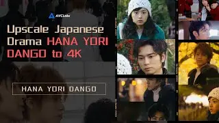 Remaster HANA YORI DANGO (Japanese Version) Episodes to 4K 