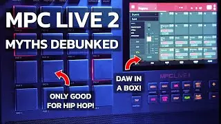 MPC Live 2 myths debunked - It can do EDM too!