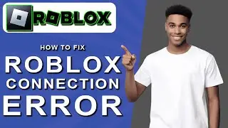 How to fix roblox connection error (2024)