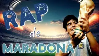 RAP DE MARADONA | Q.E.P.D |  BANDE