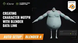 Creating Morphs with Blender Data Link | Character Creator 4 Tutorial