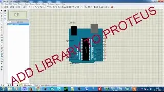 How to add arduino library to proteus | Arduino tutorials