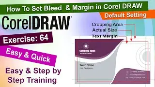 How to set Bleed & Margin Using Default Setting in Corel Draw Exercise No. 64 | YN Tutor