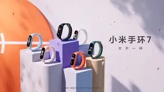 Xiaomi Band 7 Official Video