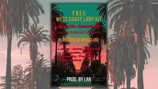 [100% Royalty Free/Free Download] West Coast Loop Kit - "South Central" (prod. by Lan) | (18) Loops